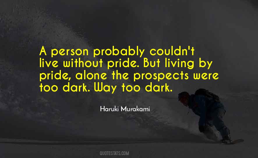 Quotes About Living Alone #449091 Quotes About Living Alone #449091