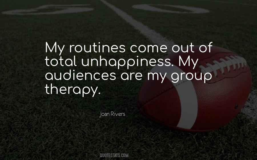 Quotes About Group Therapy #1111497