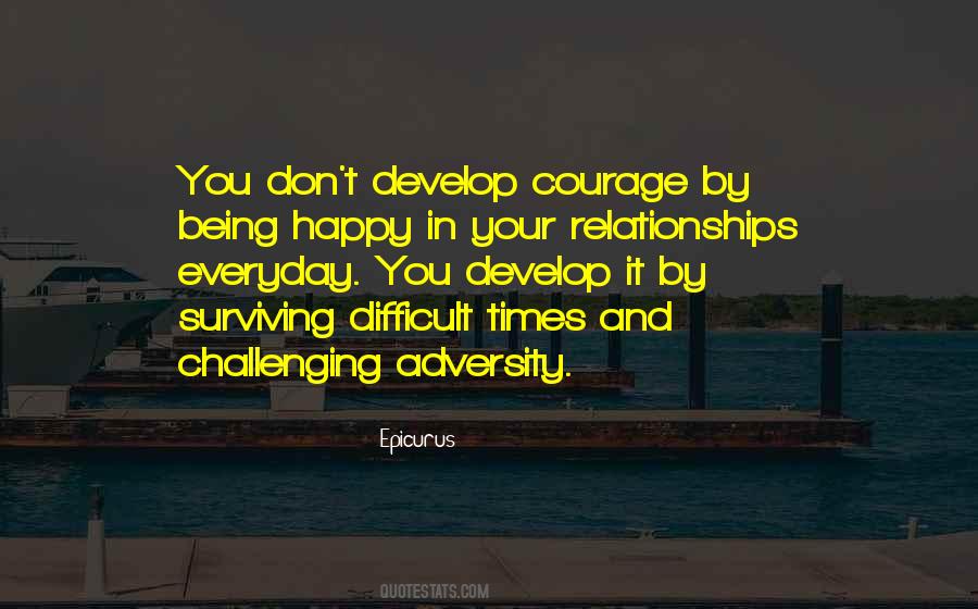 Quotes About Challenging Relationships #1763074