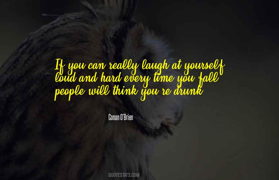 Laugh Out Loud At Quotes #222164