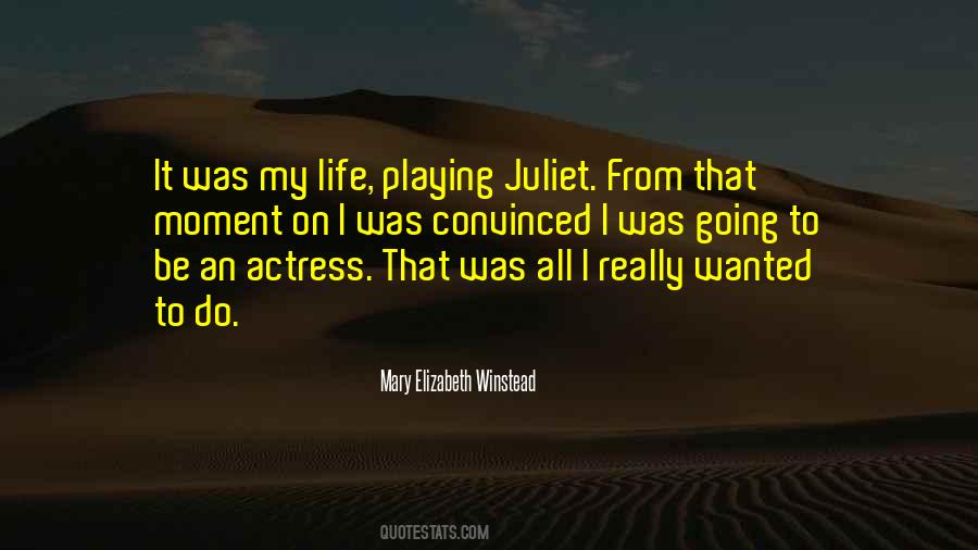 Quotes About Juliet #1165146