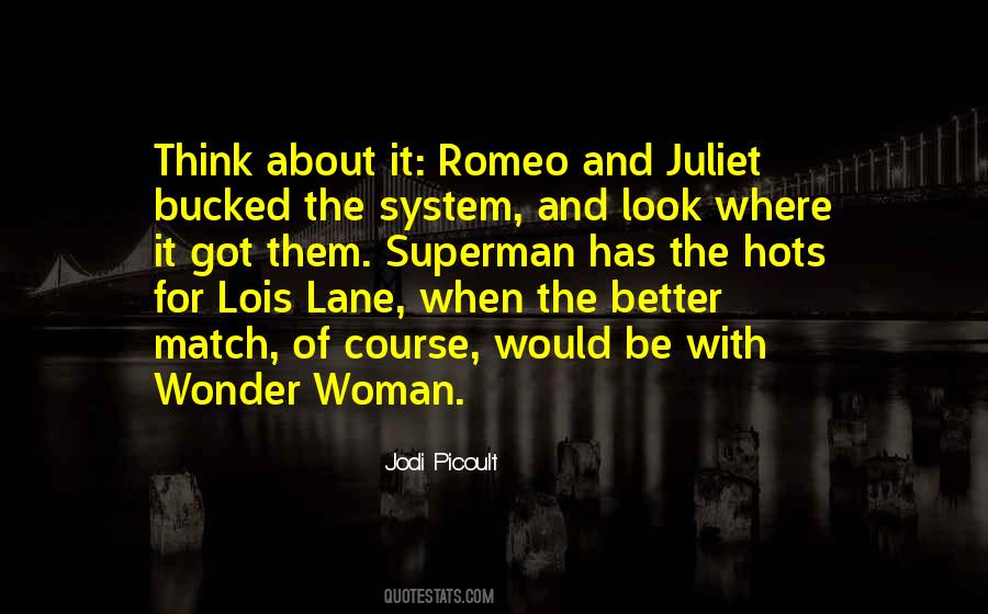 Quotes About Juliet #1527818