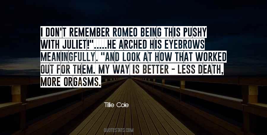 Quotes About Juliet #1769763