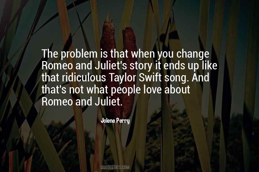 Quotes About Juliet #1806711