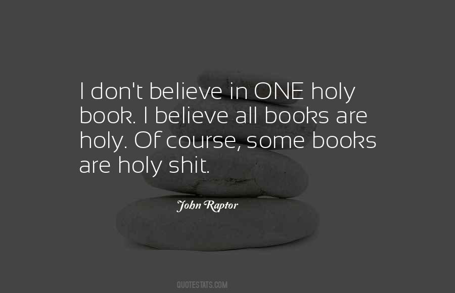 Quotes About Holy Books #1820185