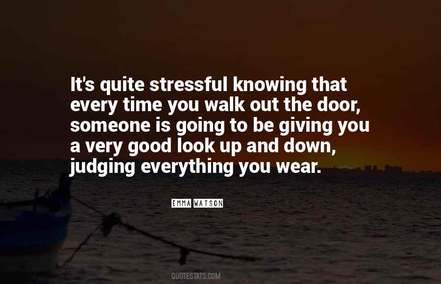 Quotes About Walk Out #984932