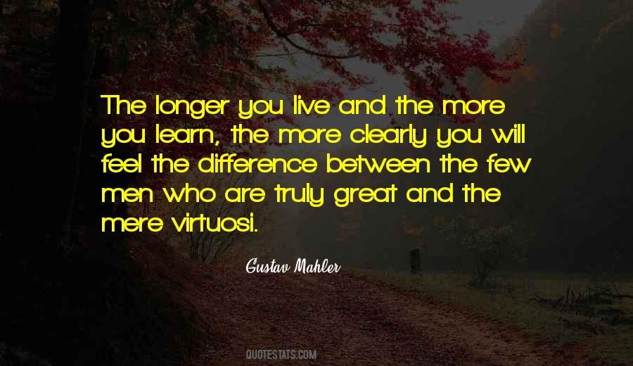 Quotes About The More You Learn #1272895