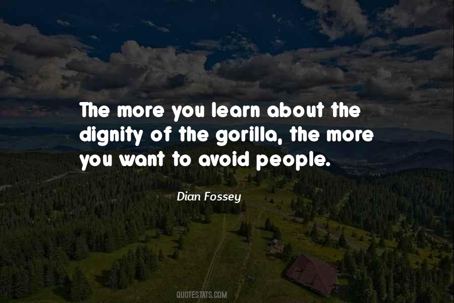 Quotes About The More You Learn #1359016