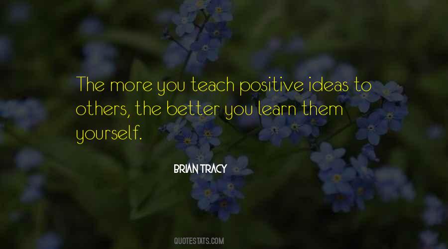 Quotes About The More You Learn #179647