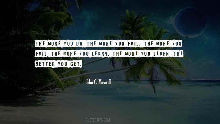 Quotes About The More You Learn #737688