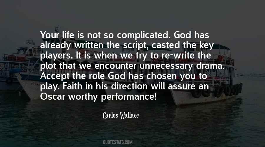 Quotes About Drama In Life #1021069