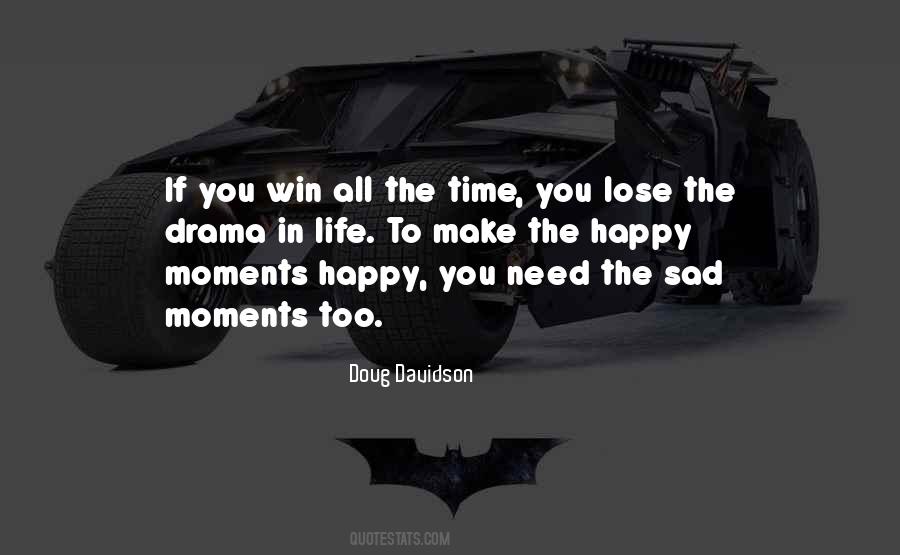 Quotes About Drama In Life #1611709