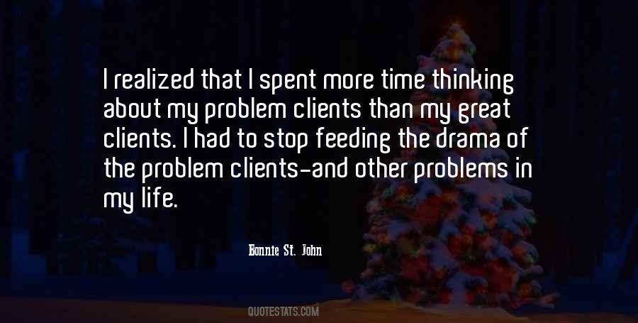 Quotes About Drama In Life #225709