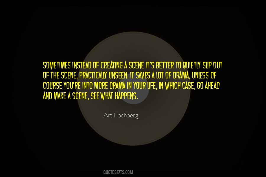 Quotes About Drama In Life #406736