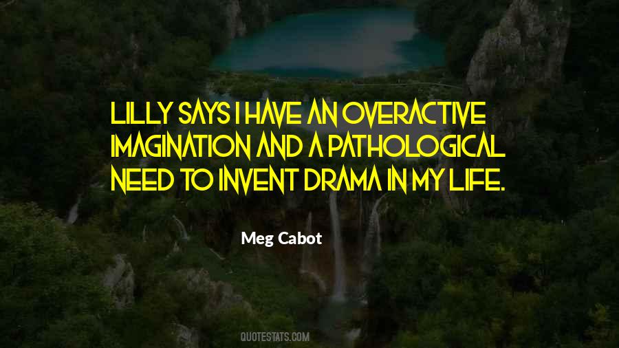 Quotes About Drama In Life #634116
