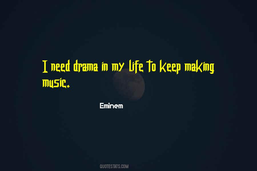 Quotes About Drama In Life #800744