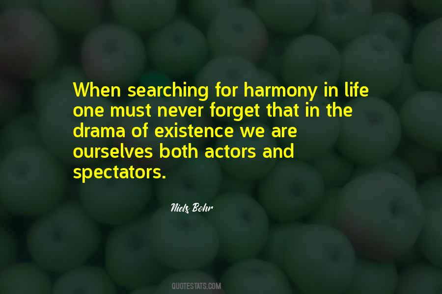 Quotes About Drama In Life #860138