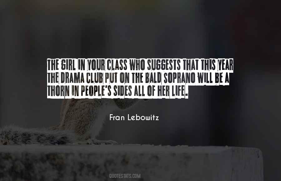 Quotes About Drama In Life #895967