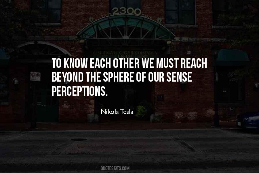 Quotes About Sense Perception #765542