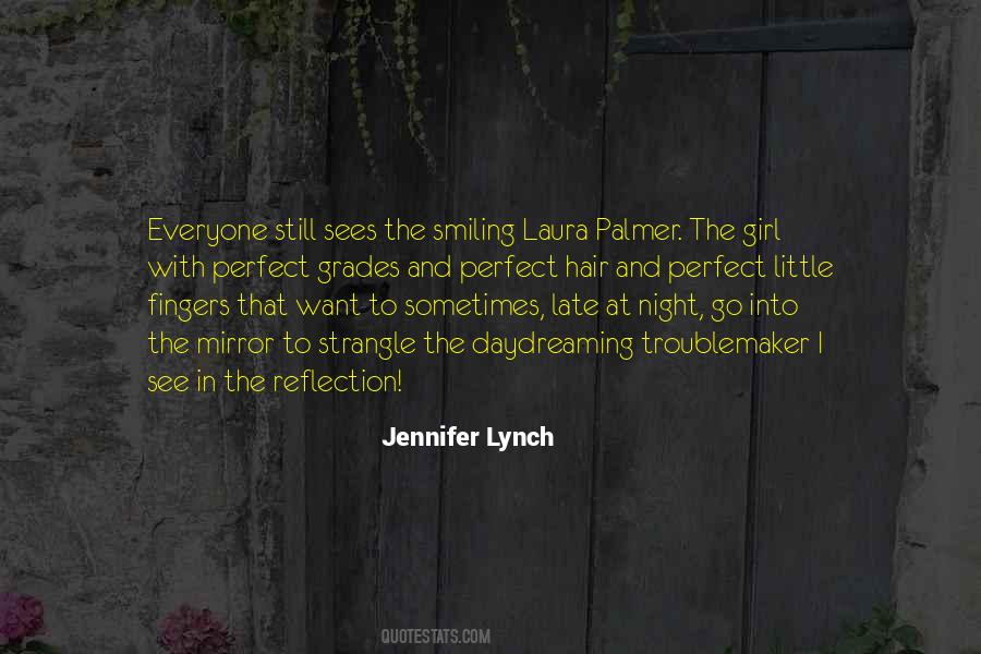 Laura Palmer Twin Peaks Quotes #1489729