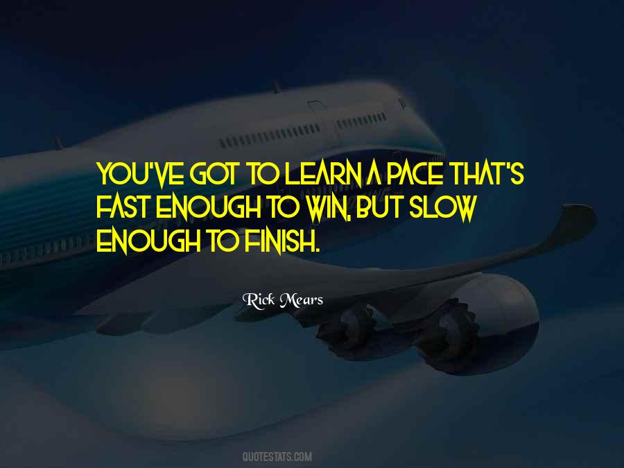 At Your Own Pace Quotes #64750