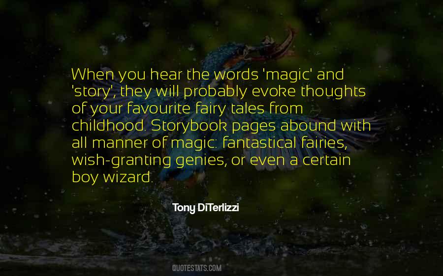 Quotes About The Fantastical #826938