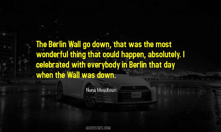 Wall Was Quotes #330560