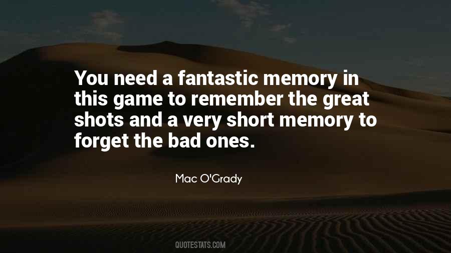 Quotes About A Bad Memory #1050235