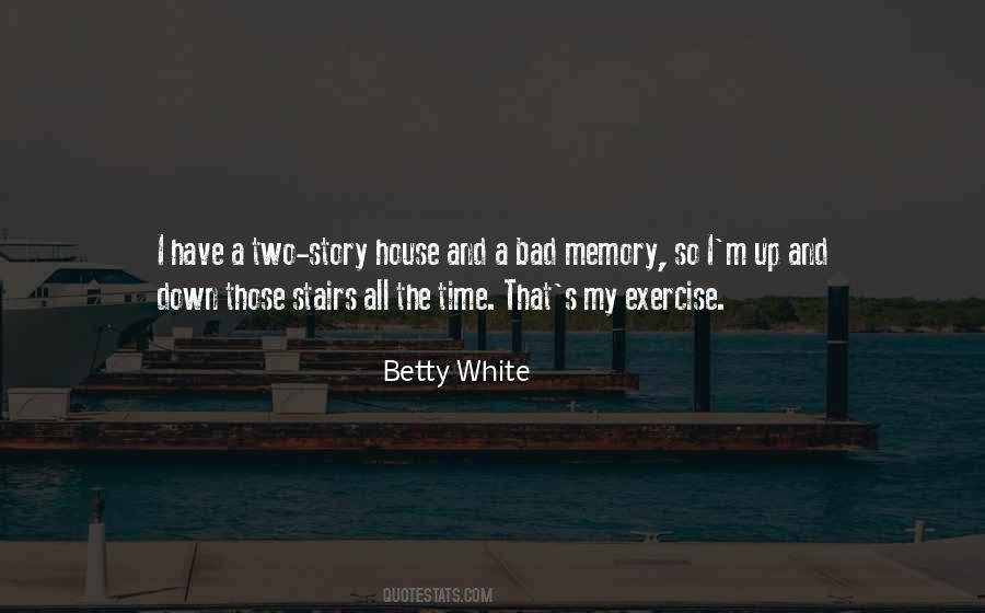 Quotes About A Bad Memory #1351425