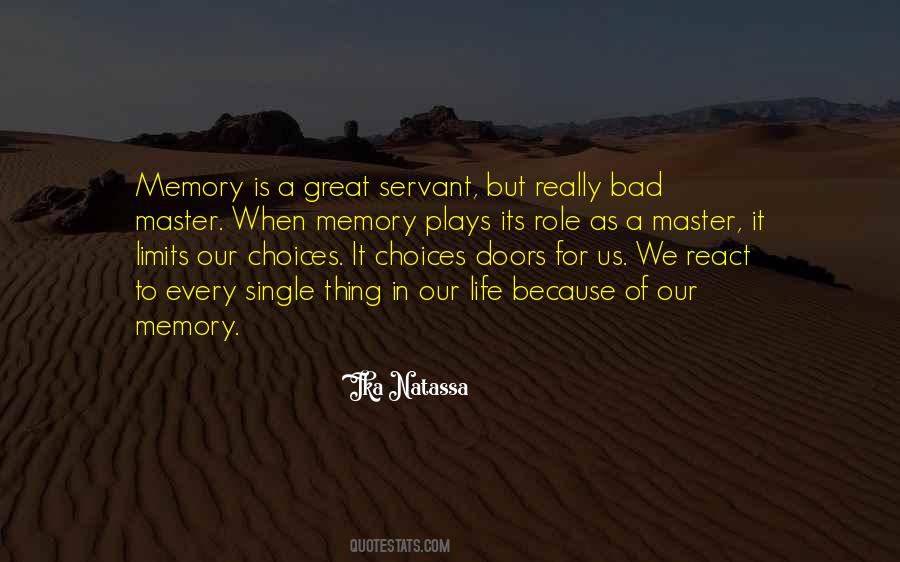 Quotes About A Bad Memory #141972