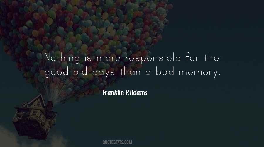 Quotes About A Bad Memory #1561621