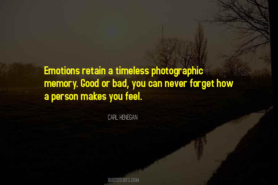 Quotes About A Bad Memory #1734306