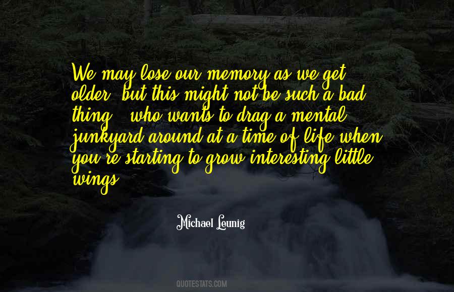 Quotes About A Bad Memory #1758424