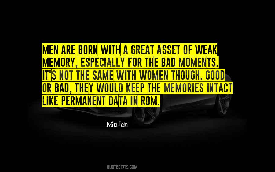 Quotes About A Bad Memory #529420