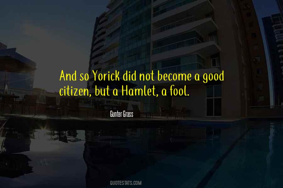 Quotes About Good Citizen #1071020