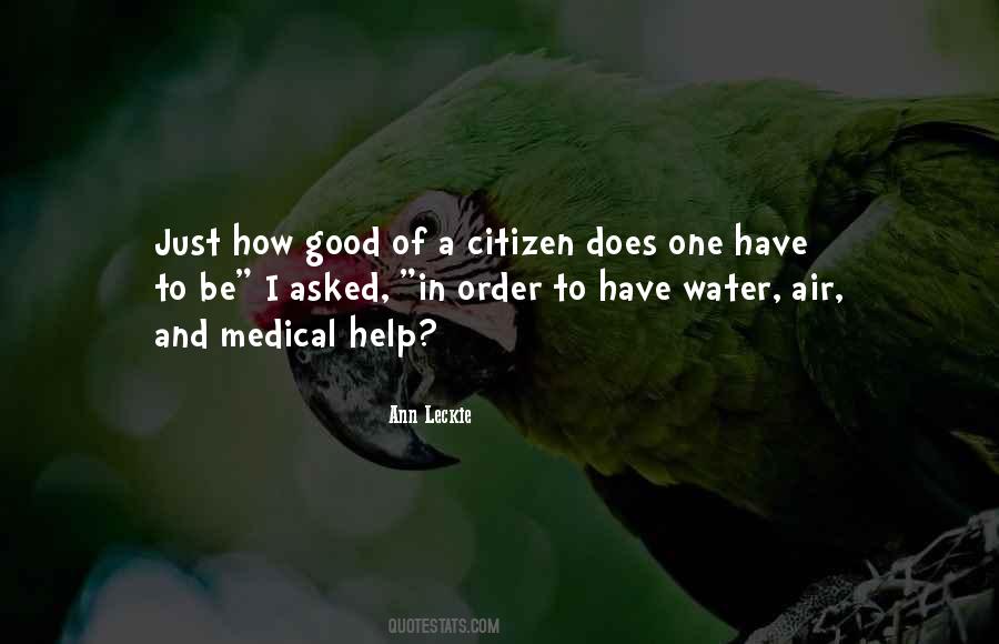 Quotes About Good Citizen #442645