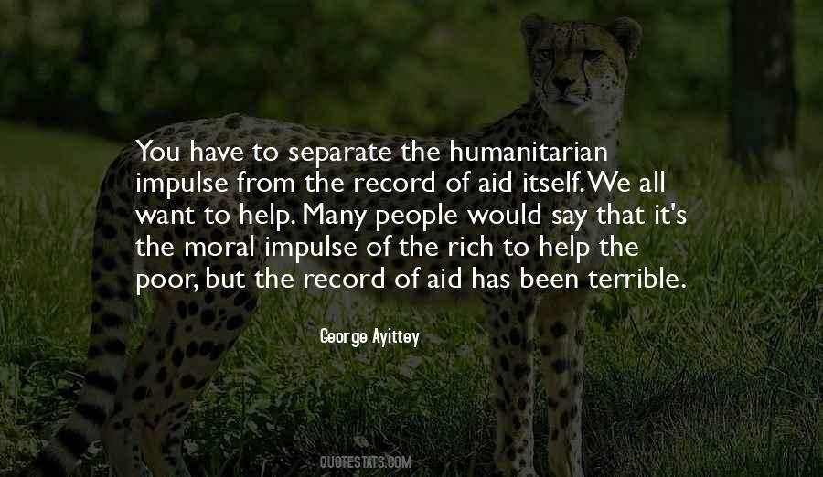 Quotes About Humanitarian Aid #879909