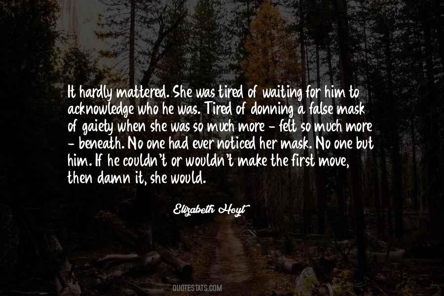 Quotes About Waiting For Him #858218