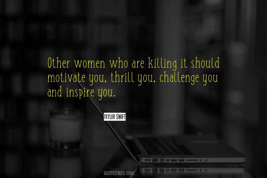 Inspire Women Quotes #1553989