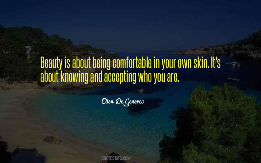 Quotes About Being Comfortable With Yourself #103399
