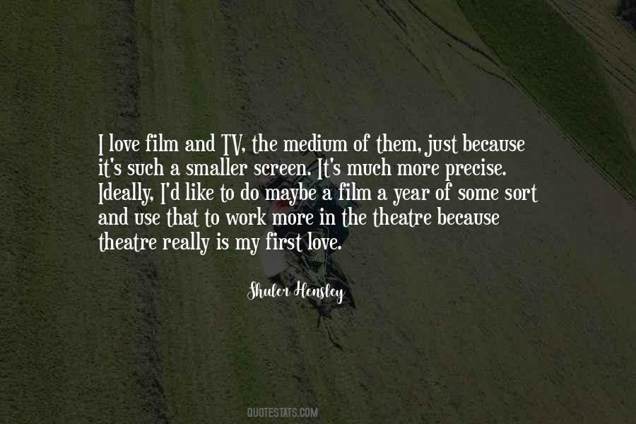 Love Film Quotes #1165969