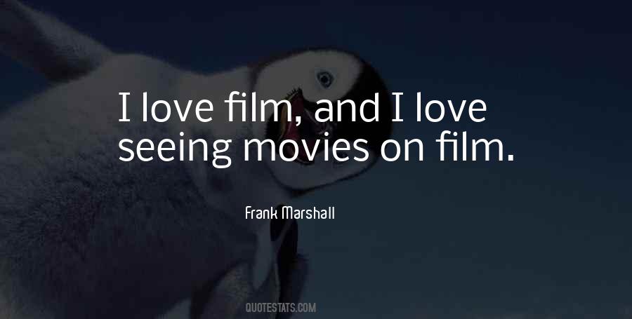 Love Film Quotes #494283