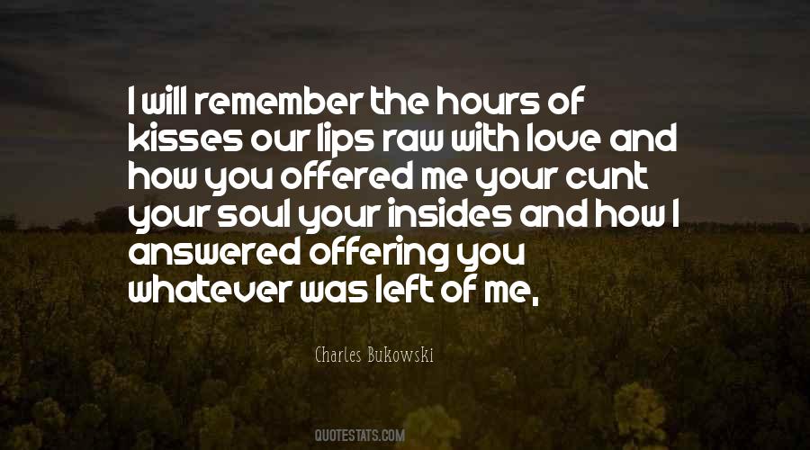 Quotes About Raw Love #1313868
