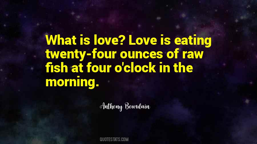 Quotes About Raw Love #719997