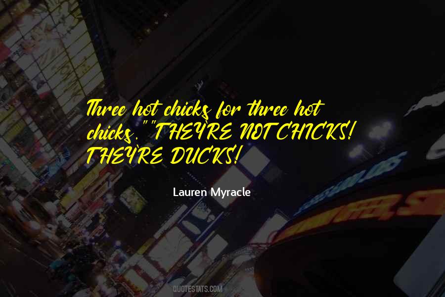 Quotes About Hot Chicks #1297744