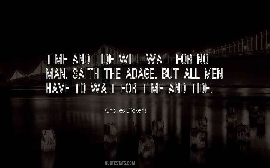 Quotes About Time And Tide #1113641