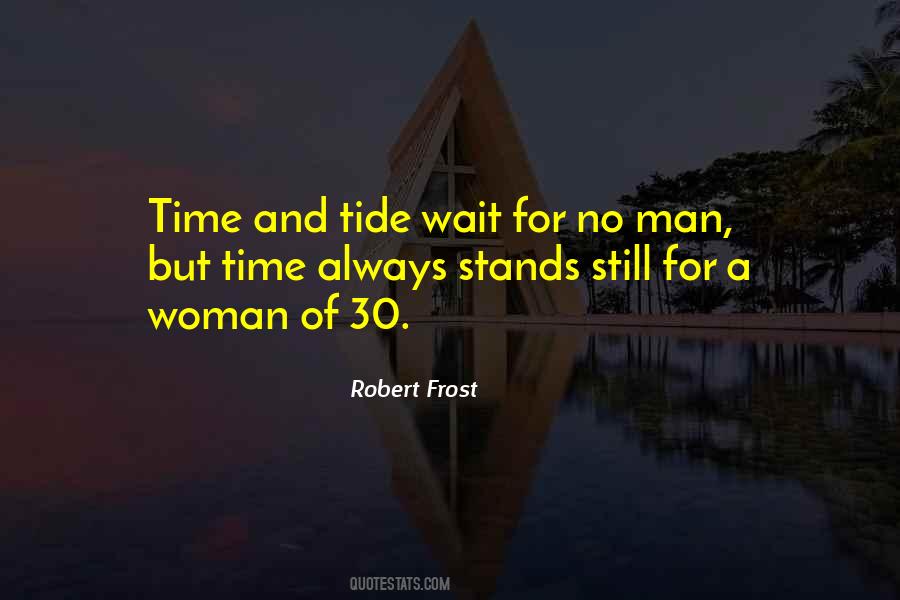 Quotes About Time And Tide #1620026