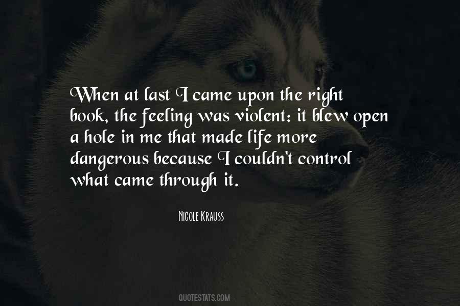Violent Life Quotes #1026898