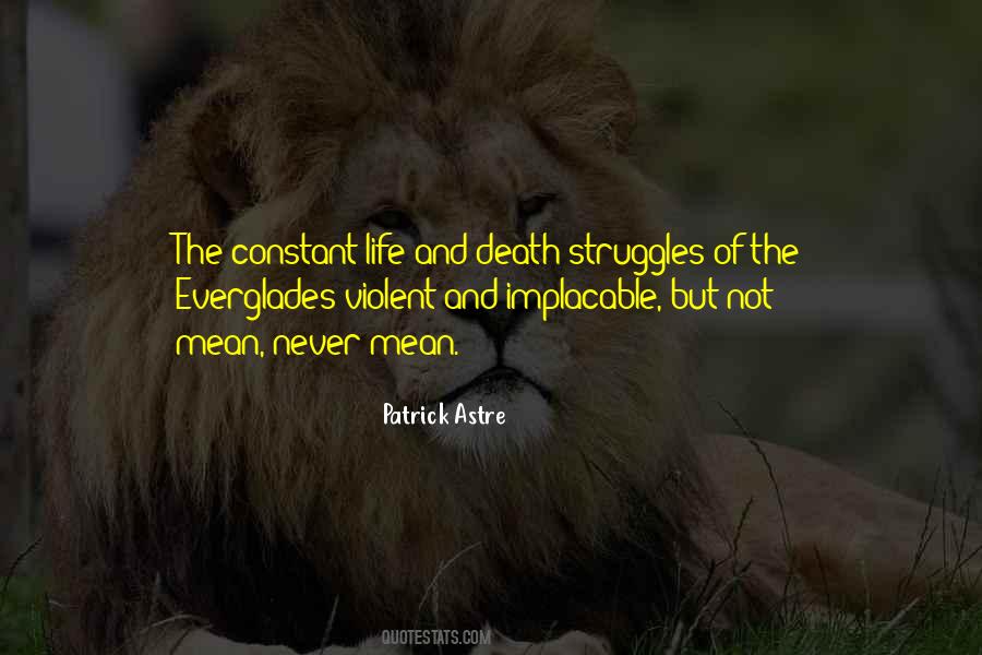Violent Life Quotes #1446529