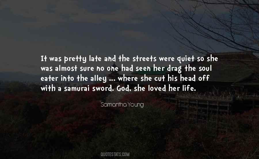 Violent Life Quotes #1500760